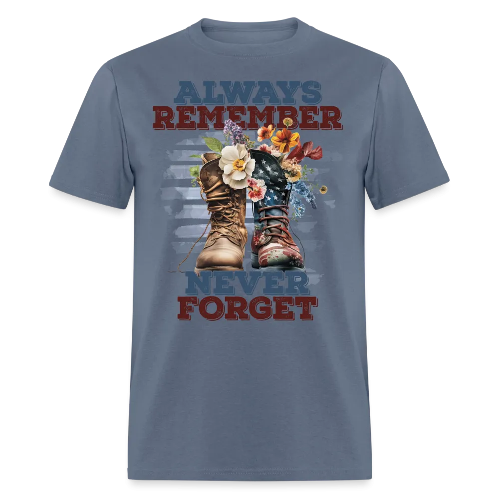 Always Remember Never Forget T-Shirt