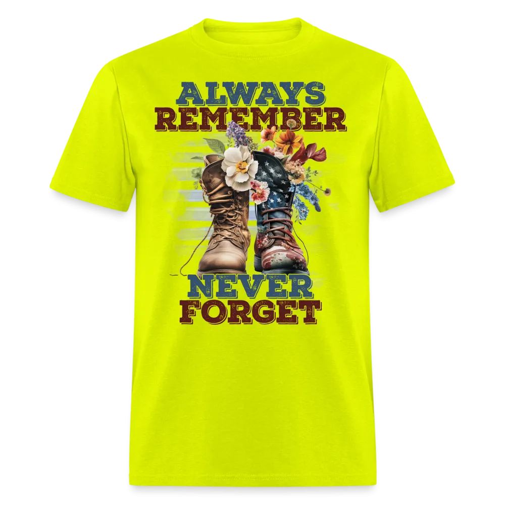 Always Remember Never Forget T-Shirt