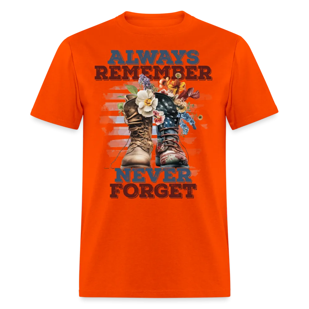 Always Remember Never Forget T-Shirt