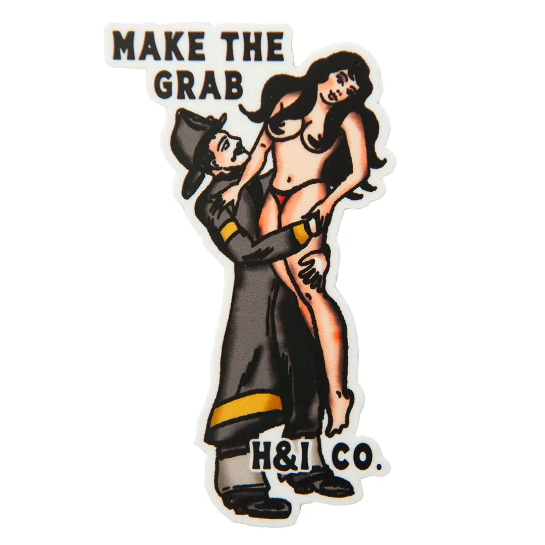 Make The Grab - Sticker